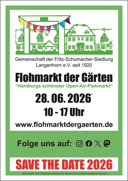 Unser Werbeplakat in überwiegend weiß/grün mit Siedlungslogo oen quer, darunter Termin und Uhrzeit in schwarz sowie unsere Domain und als Fußnote in rot "Save the Date 2026.